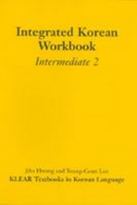 Enlarge image Cover: Integrated Korean Workbook - University of Hawai'i Press