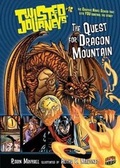 Cover: Twisted Journeys 16: The Quest for Dragon Mountain - Graphic Universe