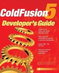 Cover: ColdFusion 5 Developer's Guide - Osborne/McGraw-Hill