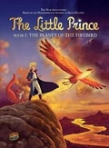 Cover: The Little Prince 2: The Planet of the Firebird - Graphic Universe
