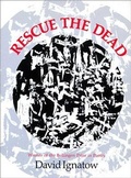 Cover: Rescue the Dead - Wesleyan University Press