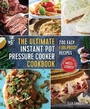 Cover: The Ultimate Instant Pot Pressure Cooker Cookbook - St Martin's Press