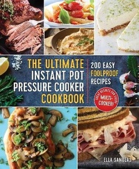 Enlarge image Cover: The Ultimate Instant Pot Pressure Cooker Cookbook - St Martin's Press