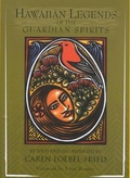 Cover: Hawaiian Legends of the Guardian Spirits - University of Hawai'i Press