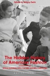 Abbildung von: The Hidden History of American Fashion - Bloomsbury Academic