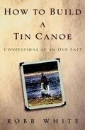 Cover: How to Build a Tin Canoe - Theia