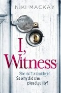 Cover: I, Witness - Orion (an Imprint of The Orion Publishing Group Ltd )