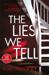 Enlarge image Cover: The Lies We Tell - Orion (an Imprint of The Orion Publishing Group Ltd )