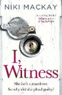 Cover: I, Witness - Orion (an Imprint of The Orion Publishing Group Ltd )