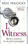 Cover: I, Witness - Orion (an Imprint of The Orion Publishing Group Ltd )