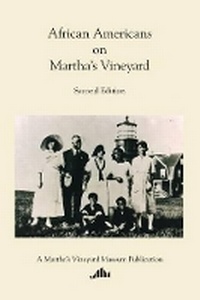 Enlarge image Cover: African Americans on Martha's Vineyard - Applewood Books