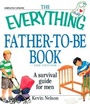 Cover: The Everything Father-to-be Book - Everything