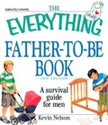 Cover: The Everything Father-to-be Book - Everything
