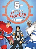Cover: 5-Minute Hockey Stories - Collins