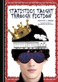 Cover: Statistics Taught through Fiction - Cambridge Scholars Publishing