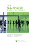 Cover: U.S. Master Employee Benefits Guide - Wolters Kluwer Law & Business
