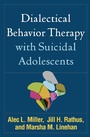 Cover: Dialectical Behavior Therapy with Suicidal Adolescents - Guilford Press