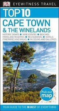 Abbildung von: DK Eyewitness Top 10 Cape Town and the Winelands - DK Eyewitness Travel