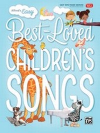 Abbildung von: Alfred's Easy Best-Loved Children's Songs - Alfred Publishing Company Inc