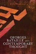 Cover: Georges Bataille and Contemporary Thought - Bloomsbury Academic