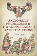 Cover: Anglo-Saxon Psychologies in the Vernacular and Latin Traditions - University of Toronto Press