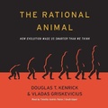 Cover: The Rational Animal Lib/E - Ascent Audio
