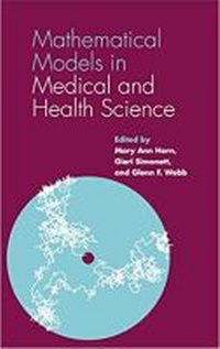 Enlarge image Cover: Mathematical Models in Medical and Health Science - Vanderbilt University Press