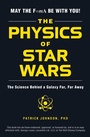 Cover: The Physics of Star Wars - Adams Media Corporation