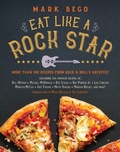 Cover: Eat Like a Rock Star - Skyhorse Publishing