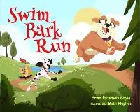 Enlarge image Cover: SWIM BARK RUN - Sky Pony Press