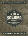 Cover: To Be a Soldier - Skyhorse Publishing