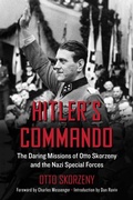 Cover: Hitler's Commando - Skyhorse Publishing