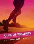 Cover: A Life of Wellness - Cognella, Inc