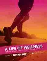 Enlarge image Cover: A Life of Wellness - Cognella, Inc