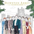 Cover: Downton Abbey: The Official Coloring Book (Gold Foil Gift Edition) - Little Bee Books Inc.