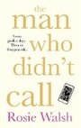Cover: The Man Who Didn't Call - Mantle