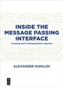 Cover: Inside the Message Passing Interface - De|G Press