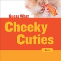 Cover: Cheeky Cuties - Cherry Lake Publishing