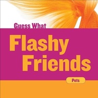 Enlarge image Cover: Flashy Friends - Cherry Lake Publishing