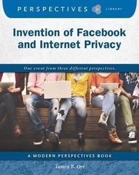 Abbildung von: Invention of Facebook and Internet Privacy - Cherry Lake Publishing