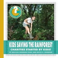 Abbildung von: Kids Saving the Rainforest - Cherry Lake Publishing
