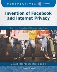 Abbildung von: Invention of Facebook and Internet Privacy - Cherry Lake Publishing