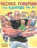 Cover: Let George Do It! - Simon & Schuster Books for Young Readers