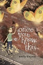Cover: Once You Know This - Delacorte Press