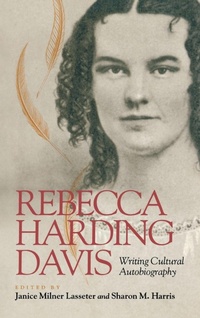 Enlarge image Cover: Rebecca Harding Davis - Vanderbilt University Press