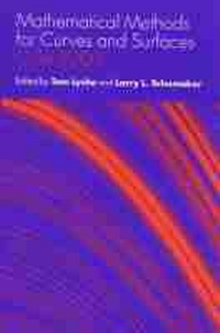 Enlarge image Cover: Mathematical Methods for Curves and Surfaces - Vanderbilt University Press