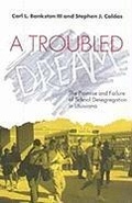 Cover: A Troubled Dream - Vanderbilt University Press