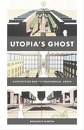 Cover: Utopia's Ghost - University of Minnesota Press