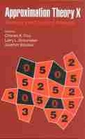 Cover: Approximation Theory X Wavelets, Splines and Applications - Vanderbilt University Press