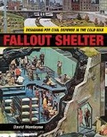Cover: Fallout Shelter - University of Minnesota Press